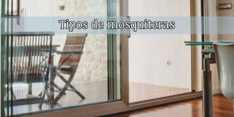 tipos mosquiteras